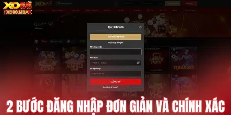 2 bước đăng nhập đơn giản và chính xác