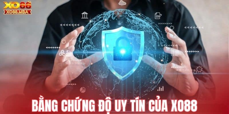 Bằng chứng thể hiện nền tảng hoàn toàn uy tín