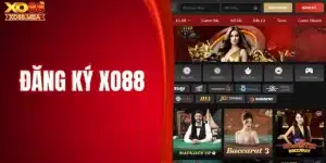 Đăng ký Xo88
