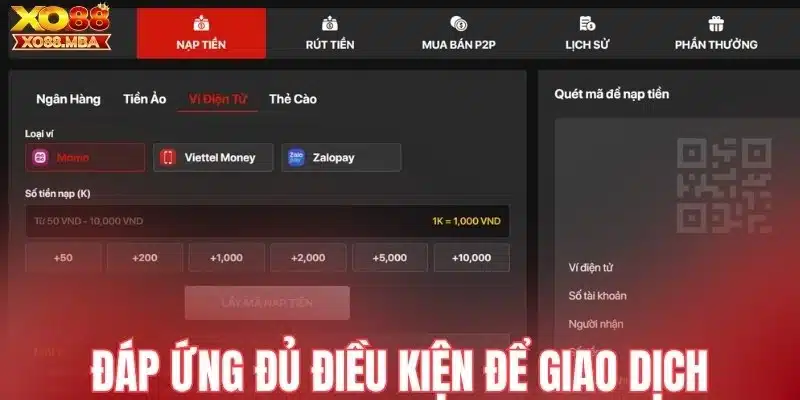 Đáp ứng đủ điều kiện để giao dịch