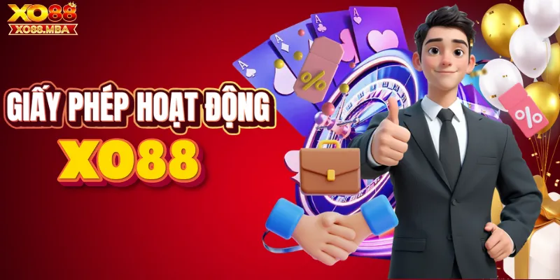 Pháp lý & giấy phép hoạt động của XO88
