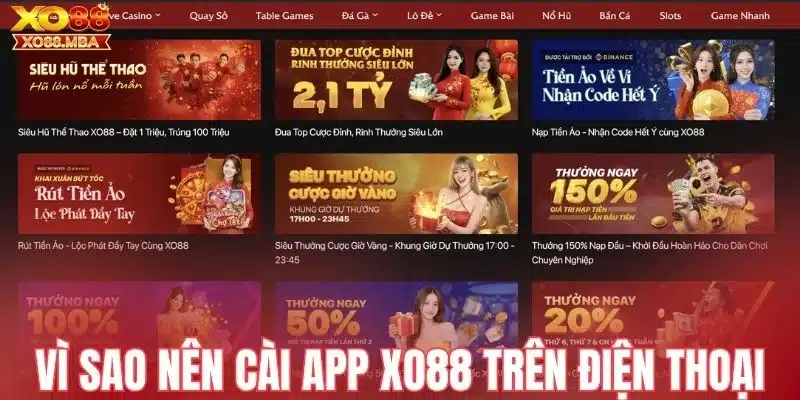 Vì sao nên cài app Xo88 trên điện thoại
