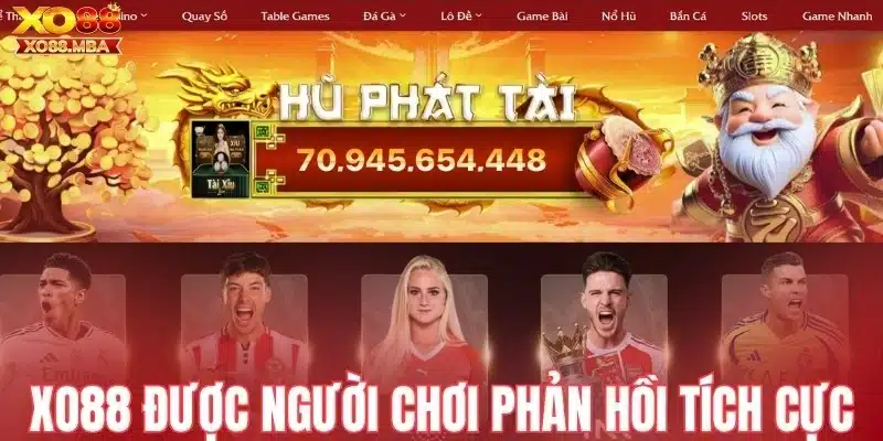 Xo88 được người chơi phản hồi tích cực